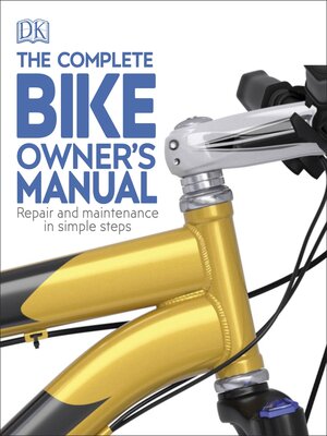 cover image of The Complete Bike Owner's Manual